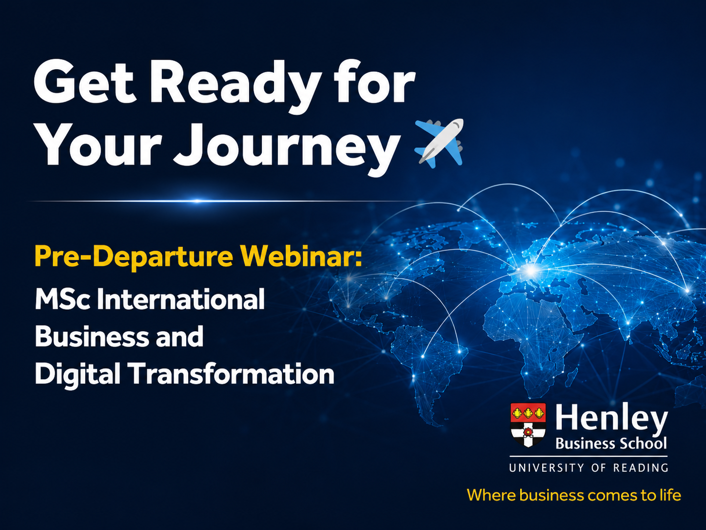 Pre-Departure Webinar: MSc International Business and Digital Transformation